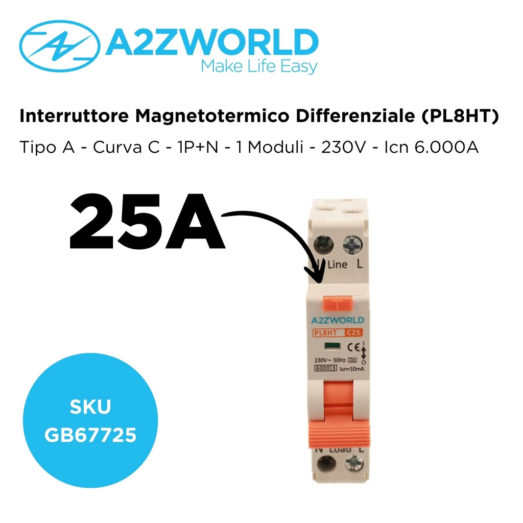 RCBO Interruttore Magnetotermico Differenziale Tipo A Curva C 1P+N 1M 6000A 10mA Per Zone Umide C25A AC 230V IP20 IEC61009-1 PL8HT