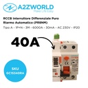 RCCB Interruttore Differenziale Puro Riarmo Automatico, Tipo A 1P+N 3M 6000A 30mA 40A AC 230V IP20 IEC61008-1 PR8NM