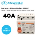 RCCB Interruttore Differenziale Puro Tipo B 3P+N 4M 10000A 30mA 40A AC 400V IP20 IEC61008-1 / IEC62423 PR8HM