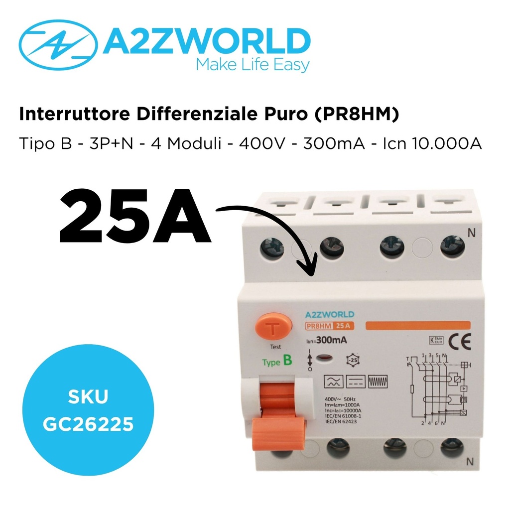 RCCB Interruttore Differenziale Puro Tipo B 3P+N 4M 10000A 300mA 25A AC 400V IP20 IEC61008-1 / IEC62423 PR8HM