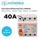 RCCB Interruttore Differenziale Puro Tipo B 3P+N 4M 10000A 300mA 40A AC 400V IP20 IEC61008-1 / IEC62423 PR8HM