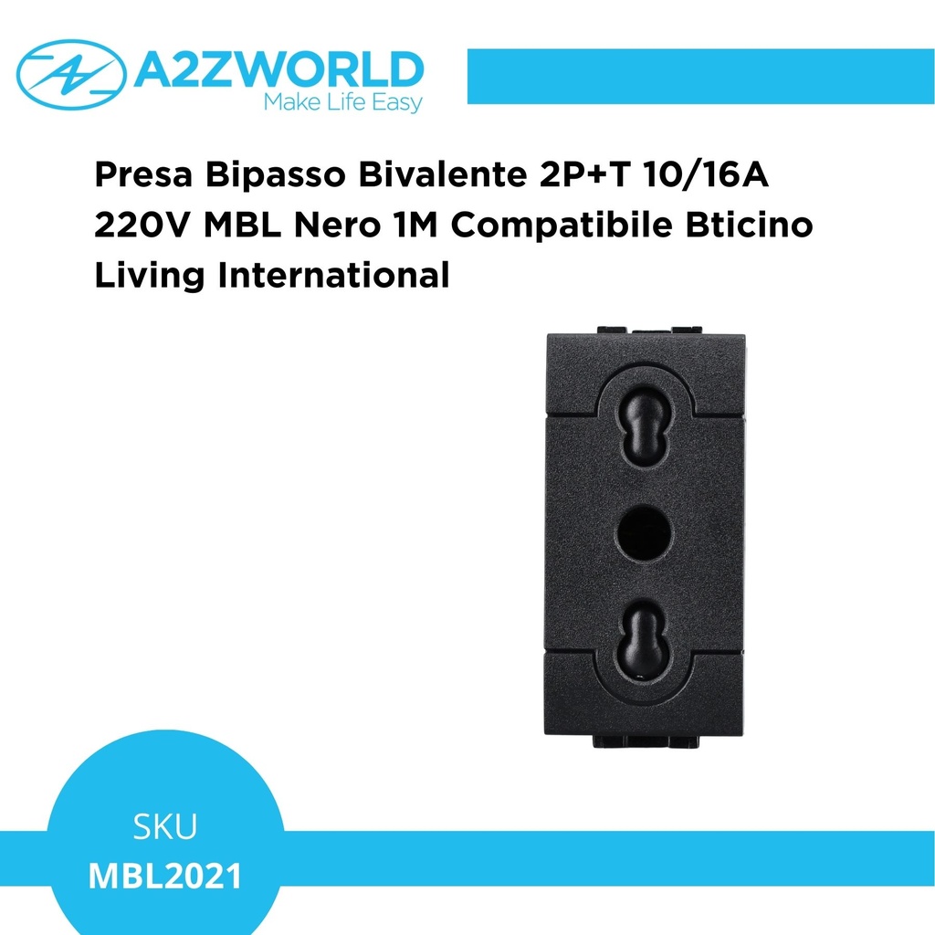 Presa Bipasso Bivalente 2P+T 10/16A 220V MBL Nero 1M Compatibile Bticino Living International BLN2001