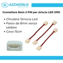 3 Pezzi Connettore 8mm 2 PIN, Per Chiudere Striscia Led Smd con Passo da 8mm Senza Saldare, Cavo 15cm