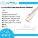Pettine di Distribuzione Busbar Modulari, 1P, 12 Pin, Sezione 10mm², Distanza Pin 17,8mm, Larghezza Pin 4mm, Altezza Pin 11,5mm, Lunghezza Totale 210mm, 63A IP20