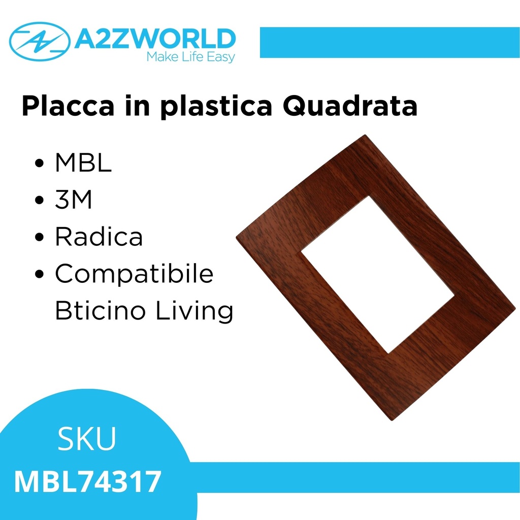 Placca Plastica Quadrata MBL 3M Radica Compatibile Bticino Living BLN89303