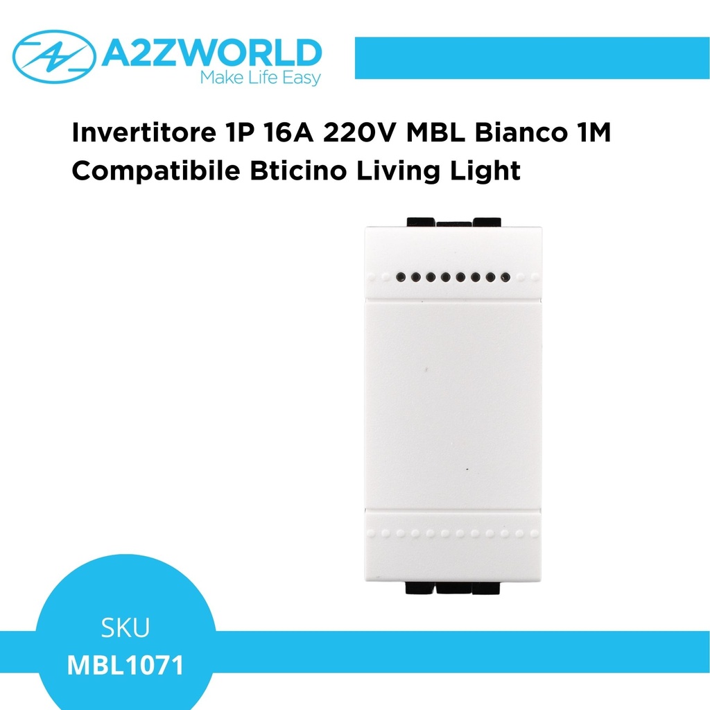 Invertitore 1P 16A 220V MBL Bianco 1M Compatibile Bticino Living Light BLB0901