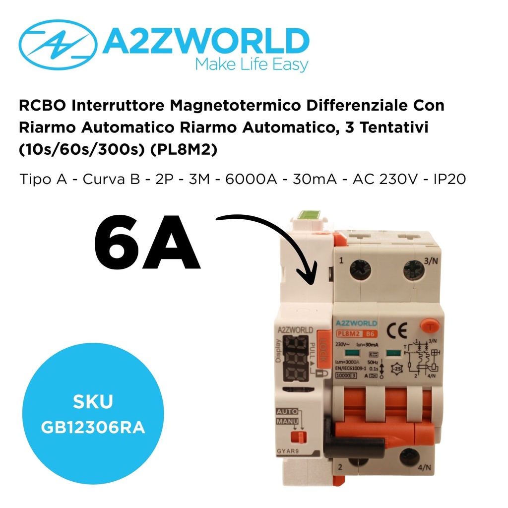 RCBO Interruttore Magnetotermico Differenziale Con Riarmo Automatico, Tipo A Curva B 2P Veri 3M 6000A 30mA, B6A AC 230V IP20 PL8M2, 3 Tentativi (10s/60s/300s)