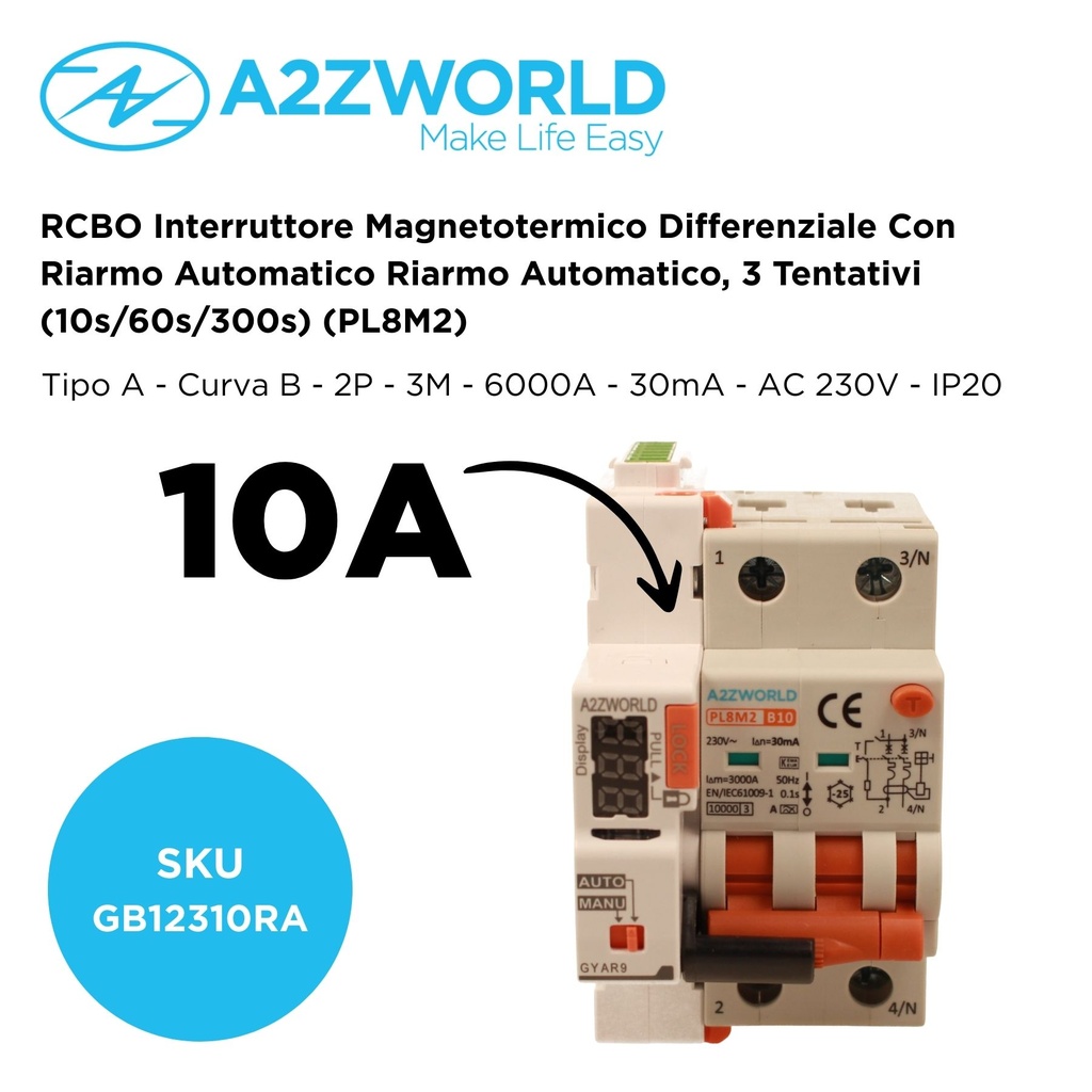 RCBO Interruttore Magnetotermico Differenziale Con Riarmo Automatico, Tipo A Curva B 2P Veri 3M 6000A 30mA, B10A AC 230V IP20 PL8M2, 3 Tentativi (10s/60s/300s)