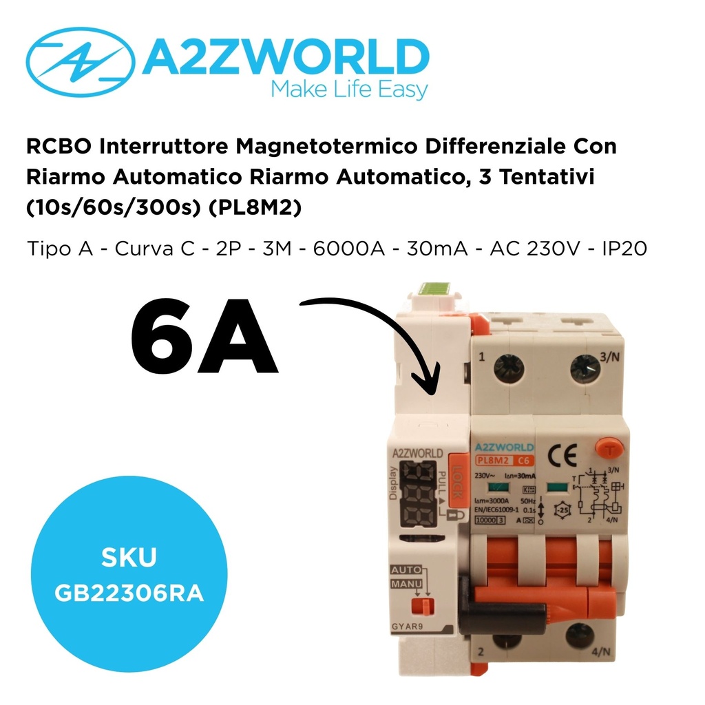 RCBO Interruttore Magnetotermico Differenziale Con Riarmo Automatico, Tipo A Curva C 2P Veri 3M 6000A 30mA, C6A  AC 230V IP20 PL8M2, 3 Tentativi (10s/60s/300s)