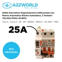 RCBO Interruttore Magnetotermico Differenziale Con Riarmo Automatico, Tipo A Curva C 2P Veri 3M 6000A 300mA, C25A  AC 230V IP20 PL8M2, 3 Tentativi (10s/60s/300s)