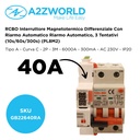 RCBO Interruttore Magnetotermico Differenziale Con Riarmo Automatico, Tipo A Curva C 2P Veri 3M 6000A 300mA, C40A  AC 230V IP20 PL8M2, 3 Tentativi (10s/60s/300s)