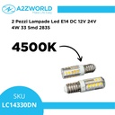 2 Pezzi Lampade Led E14 DC 12V 24V 4W Bianco Neutro 4500K 27 Smd 2835 