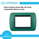 Placca Plastica Ovale MBL 3M Verde Compatibile Bticino Living