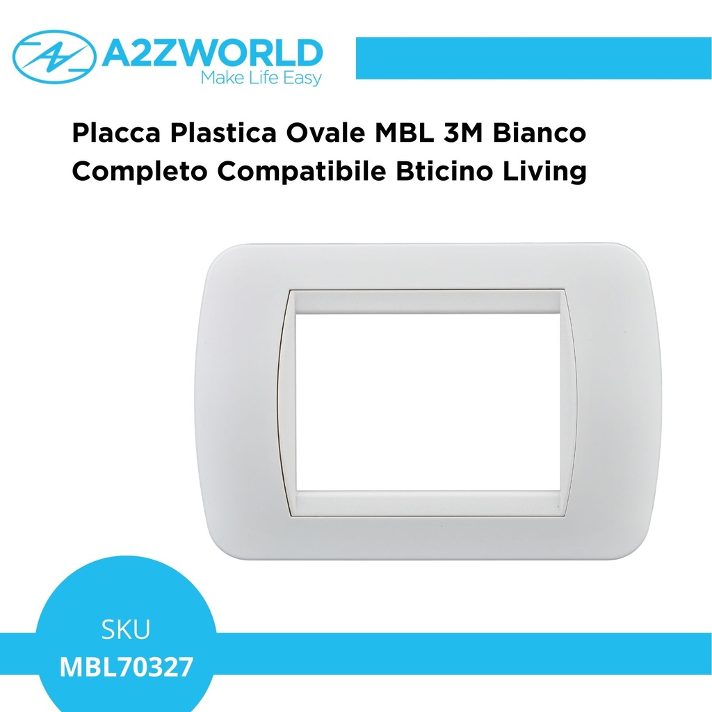 Placca Plastica Ovale MBL 3M Bianco Completo Compatibile Bticino Living BLN88318