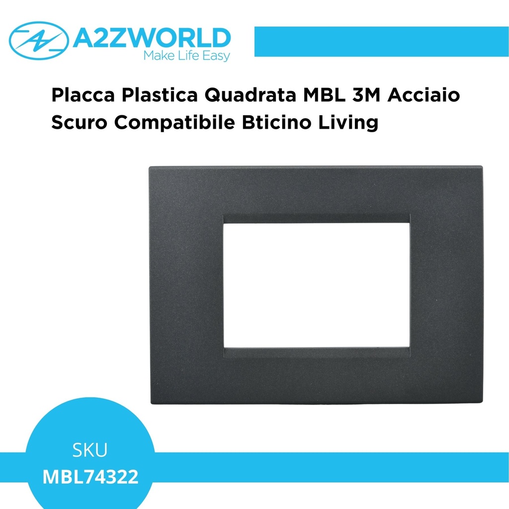 Placca Plastica Quadrata MBL 3M Acciaio Scuro Compatibile Bticino Living BLN89307