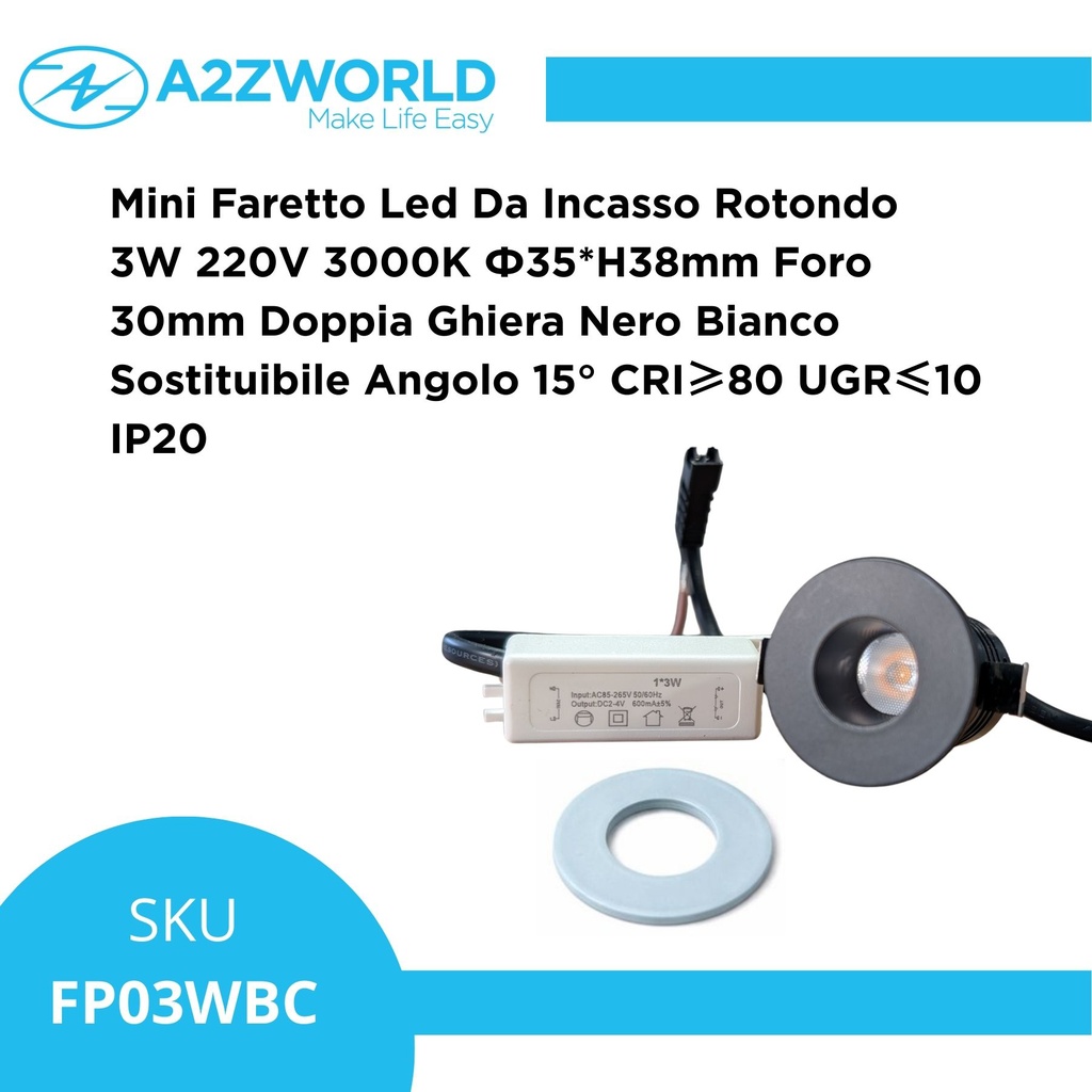 Mini Faretto Led Da Incasso Rotondo 3W 220V 3000K Φ35*H38mm Foro 30mm Doppia Ghiera Nero Bianco Sostituibile Angolo 15° CRI≥80 UGR≤10 IP20