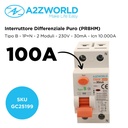 RCCB Interruttore Differenziale Puro Tipo B 1P+N 2M 10000A 30mA AC 230V IP20 IEC61008-1 / IEC62423 PR8HM, Corrente Disponibili 25A 40A 63A 100A