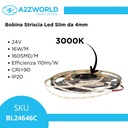 Bobina Striscia Led Slim da 4mm, 24V 16W/M 160SMD/M, Tagliabile ogni 5cm da 8 SMD 2216, IP20, Efficienza 110lm/W, CRI>90, Disponibili 3000K 4000K 6500K