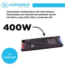 Alimentatore Trasformatore 24V Push Dimmer, Dimmerabile Con Pulsante Normalmente Aperto (10-100%), Input 220V IP20, 2 Uscite Da 24V, Disponibili 100W 200W 300W 400W
