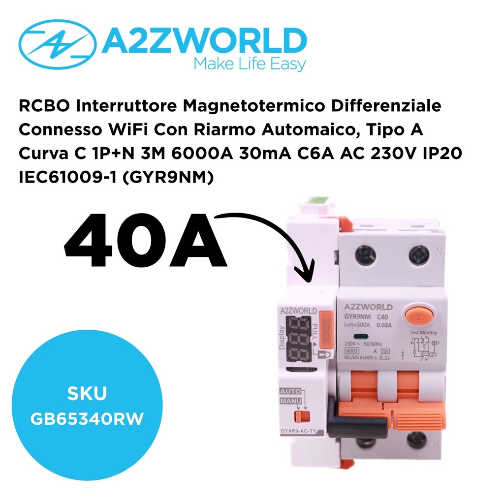 RCBO Interruttore Magnetotermico Differenziale Connesso WiFi Con Riarmo Automaico, Tipo A Curva C 1P+N 3M 6000A 30mA C6A AC 230V IP20 IEC61009-1 GYR9NM, Disponibili 40A 50A 63A - GB65340RW