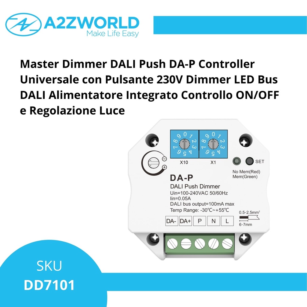 Master Dimmer DALI Push DA-P Controller Universale con Pulsante 230V Dimmer LED Bus DALI Alimentatore Integrato Controllo ON/OFF e Regolazione Luce