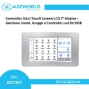 Controller DALI Touch Screen LCD 7” Master – Gestione Scene, Gruppi e Controllo Luci DL103B