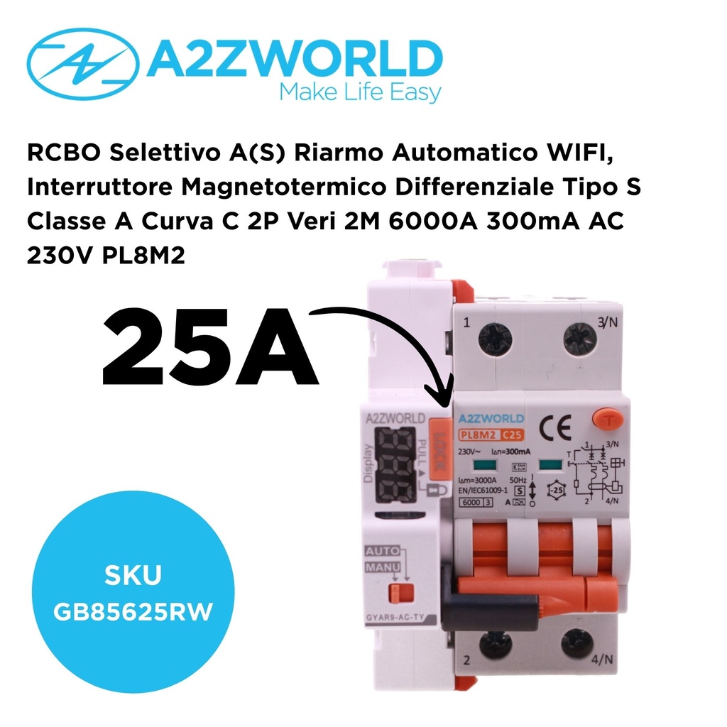 A2ZWORLD RCBO Selettivo A(S) Riarmo Automatico WIFI, Interruttore Magnetotermico Differenziale Tipo S Classe A Curva C 2P Veri 2M 6000A 300mA AC 230V PL8M2, Corrente Disponibili 25A 32A 40A - GB85625RW