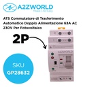 ATS Commutatore di Trasferimento Automatico Doppio Alimentazione 63A AC 230V Per Fotovoltaico - GP28632