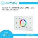 Pannello Touch DMX512 T15 da Parete, 4 Zone, RF 2.4GHz, 100-240V AC
