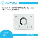 Pannello Touch DMX512 T11 da Parete, 4 Zone Mono Colore, RF 2.4GHz