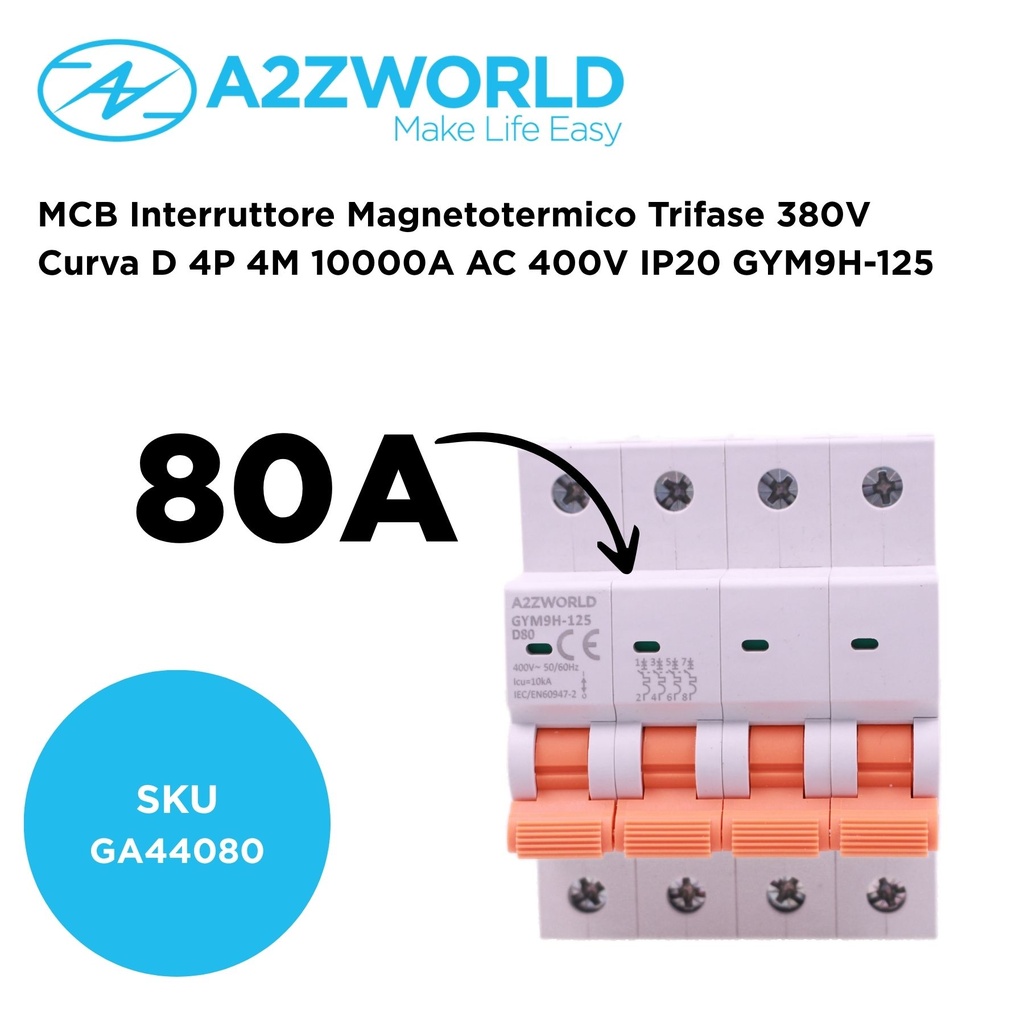 A2ZWORLD MCB Interruttore Magnetotermico Trifase 380V Curva D 4P 4M 10000A AC 400V IP20 GYM9H-125, Disponibili 80A 100A 125A - GA44080