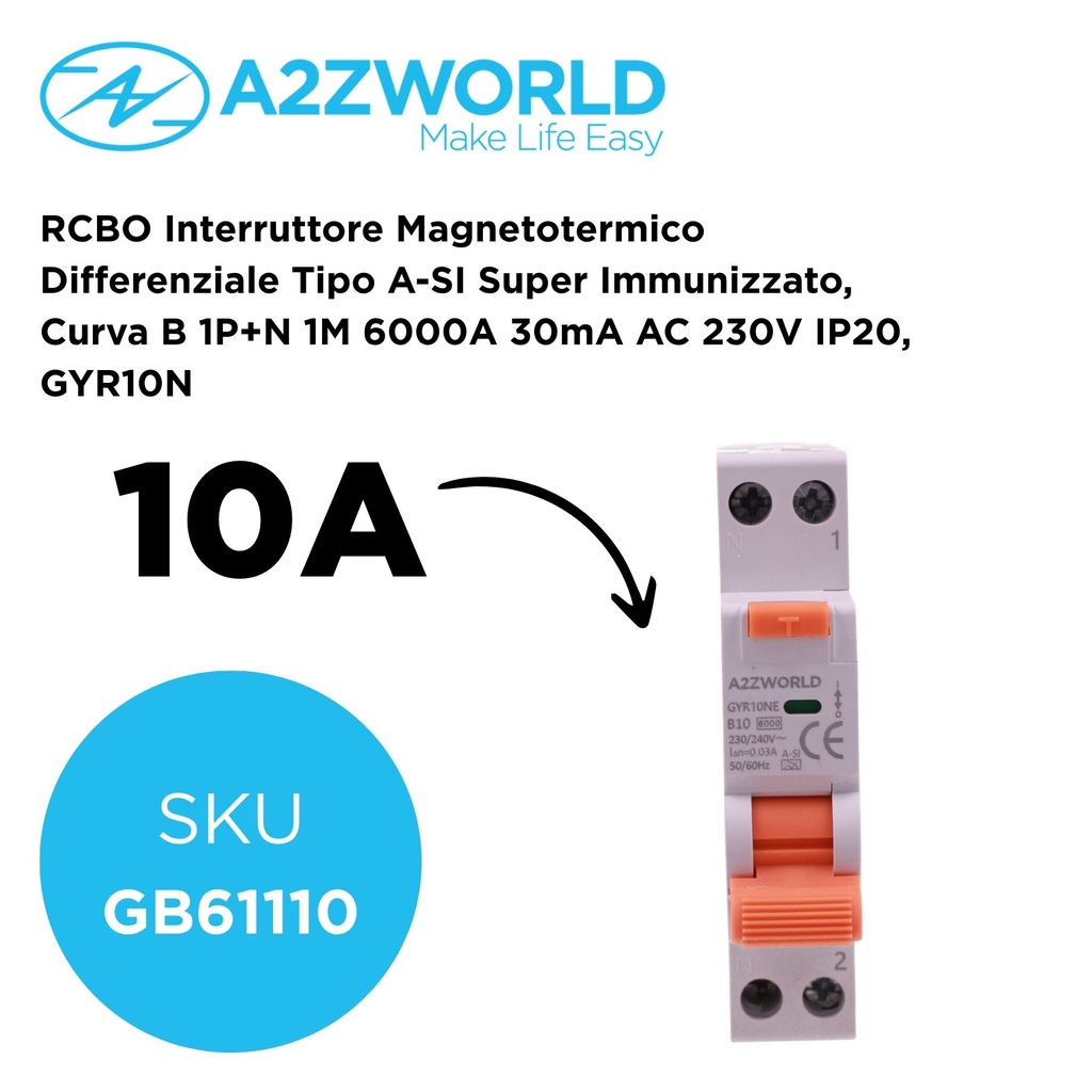 RCBO Interruttore Magnetotermico Differenziale Tipo A-SI Super Immunizzato, Curva B 1P+N 1M 6000A 30mA AC 230V IP20, GYR10N, Disponibili 6A 10A 16A 20A 25A 32A 40A - GB61110