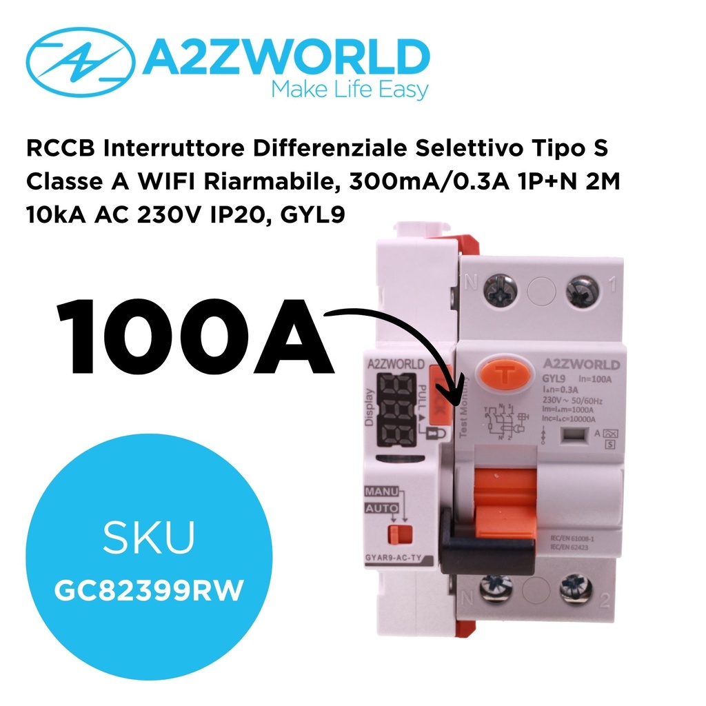 RCCB Interruttore Differenziale Selettivo Tipo S Classe A WIFI Riarmabile, 300mA/0.3A 1P+N 2M 10kA AC 230V IP20, GYL9, Corrente Disponibili 25A 40A 63A 100A - GC82399RW